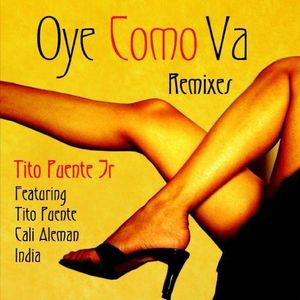 Oye Como Va Remixes