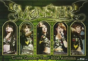 C-Ute Concert Tour 2014 Autumn: Monster [Import]