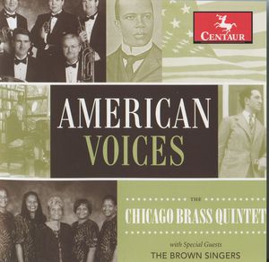 American Voices: The Chicago Brass Quintet