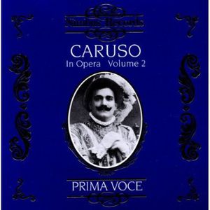 Enrico Caruso in Opera 2