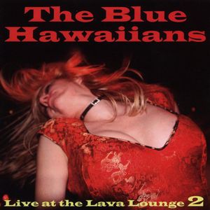 Vol. 2-Live at the Lava Lounge