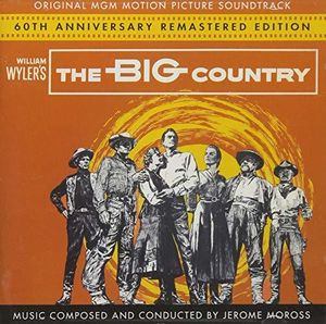 The Big Country (Original Motion Picture Soundtrack) [Import]