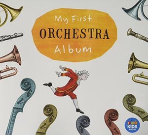 My First Orchestra Album /  Various