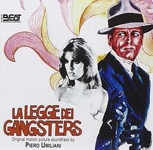 La Legge Dei Gangsters (Gangsters' Law) (Original Motion Picture Soundtrack) [Import]
