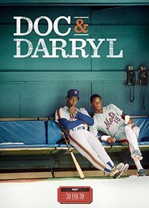 ESPN Films 30 for 30 - Doc and Darryl