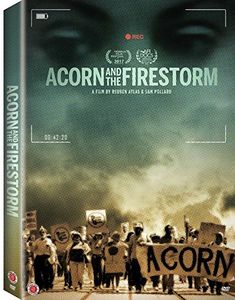 ACORN And The Firestorm