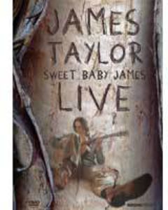 Sweet Baby James Live