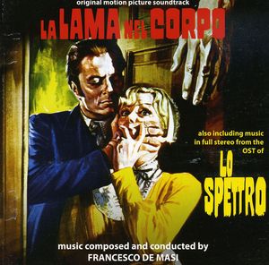 La Lama Nel Corpo (The Murder Clinic) /  Lo Spettro (The Ghost) (Original Motion Picture Soundtracks) [Import]