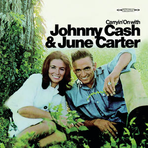 Carryin On On With Johnny Cash and June Carter Cash