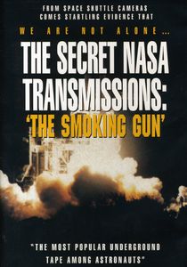 Secret Nasa Transmissions: The Smoking Gun
