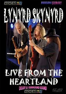 Lynyrd Skynyrd: Live From the Heartland