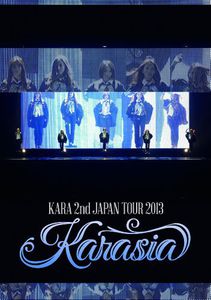 Karasia Kara 2nd Japan Tour 2013 [Import]