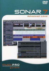 Musicpro Guides: Sonar 7 - Advanced Level
