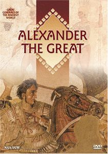Great Generals: Alexander the Great