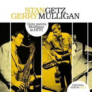 Getz Meets Mulligan In Hi-Fi [Import]