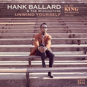 Unwind Yourself: King Recordings 1964-1967 [Import]