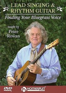 Lead Singing & Rhythm Guitar: Finding Your Bluegra