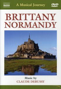 A Musical Journey: Brittany and Normandy