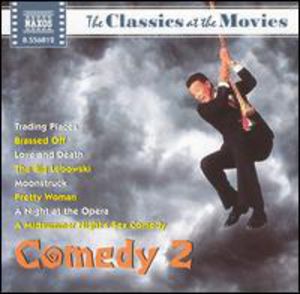 Classics At The Movies: Comedy, Vol. 2