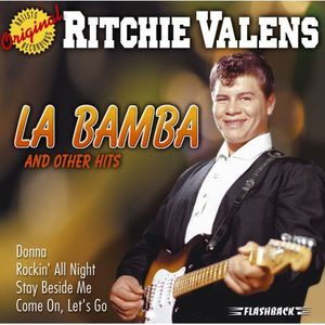 La Bamba and Other Hits