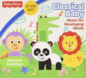 Classical Baby Music Of Developing Minds (Various Artists)