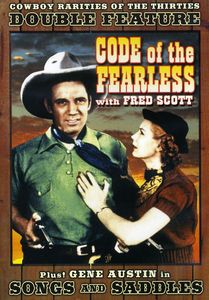 Code of the Fearless /  Songs and Saddles