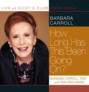 Live At Dizzy's Club - How Long Has This Been Going On?
