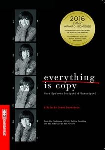 Everything Is Copy: Nora Ephron: Scripted & Unscripted