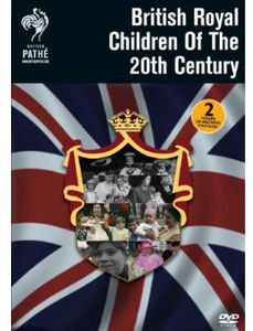 British Royal Children of the 20th Century