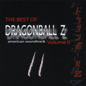 Dragon Ball Z: Best of 2 (Original Soundtrack)