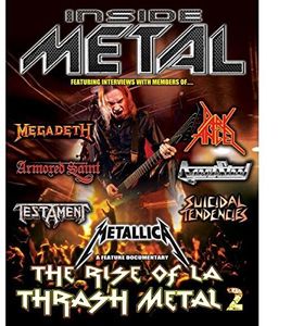 Inside Metal: Rise Of L.a. Thrash Metal 2