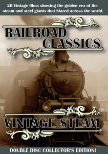 Railroad Classics /  Vintage Stea