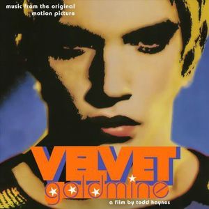 Velvet Goldmine (Music From the Original Motion Picture)