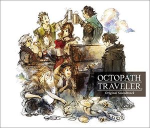 Octopath Traveler (Original Soundtrack) [Import]