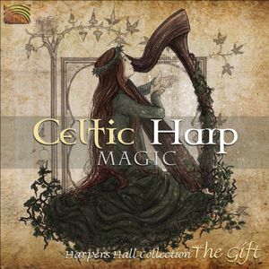Celtic Harp Magic: The Gift /  Various