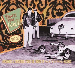 That'll Flat Git It 30: Rockabilly & Rock