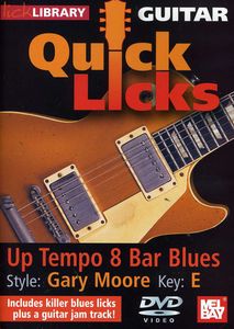 Quick Licks for Guitar: Up Tempo 8 Bar Blues Style