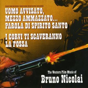 The Western Film Music of Bruno Nicolai [Import]