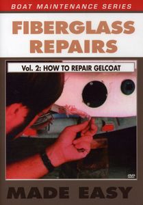 Fiberglass Repair: How to Repair Gelcoat