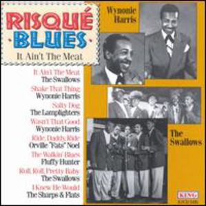 Risque Blues: It Ain't Meat /  Various