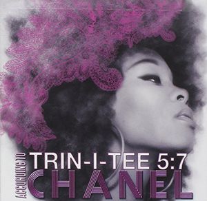Trin-I-Tee 5:7: According to Chanel