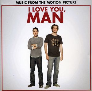 I Love You, Man (Original Soundtrack)
