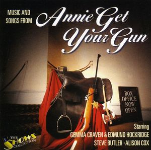 Songs & Music from Annie Get Your Gun [Import]