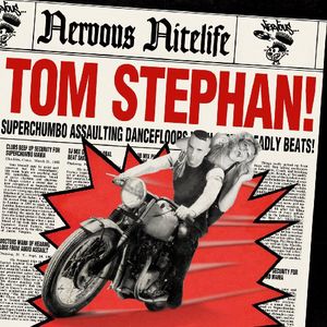 Nervous Nitelife: Tom Stephan [Import]