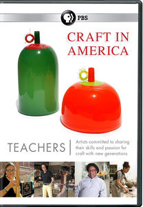 Craft in America: Teachers