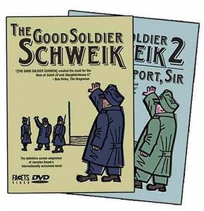 The Good Soldier Schweik /  The Good Soldier Schweik 2: Beg to Report, Sir