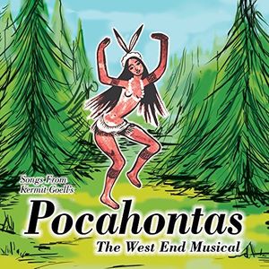 Songs From Kermit Goell's Pocahontas (Original Cast Recording) [Import]