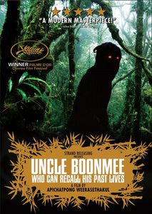 Uncle Boonmee: Who Can Recall His Past Lives