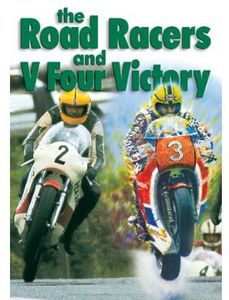 The Road Racers and V Four Victory