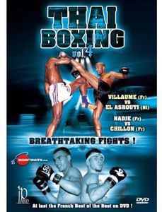 Thai Boxing: Volume 4: Breathtaking Fights!